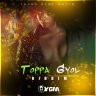 Toppa Gyol Riddim (2019)