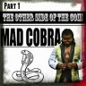 Mad Cobra - The Other Side Of The Coin (2013)