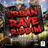 Urban Rave Riddim (2019)