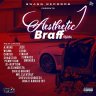 Aesthetic Braff Riddim (2019)