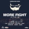 More Fight Riddim (2019)