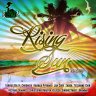 Rising Sun Riddim (2013)