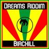 Dreams Riddim (2008)