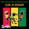 Gala Riddim (2010)