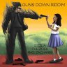 Guns Down Riddim (2019)