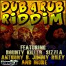 Dub A Rub Riddim (2012)