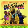 The Ol' School Riddim (2010)