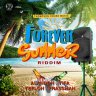 Forever Summer Riddim (2019)