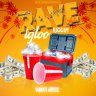 Rave Igloo Riddim (2019)