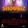 Showbiz Riddim (2013)