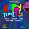 Happy Time Riddim (2013)