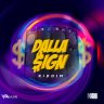 Dalla Sign Riddim (2019)