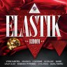 Elastik Riddim (2014)