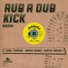 Rub a Dub Kick Riddim (2019)