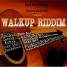 Walkup Riddim (2018)