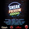 Sneak Preview Riddim (2013)