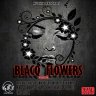 Blacq Flowers Riddim (2017)