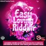 Easy Loving Riddim (2016)