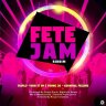 Fete Jam Riddim (2018)