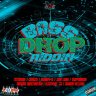 Bass Drop Riddim (2019)