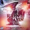 Rain In Heaven Riddim (2019)