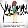 Yardman Riddim (2019)