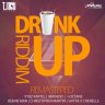 Drink Up Riddim (2017)