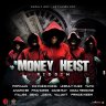 Money Heist Riddim (2019)