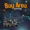 Bay Area Riddim (2019)