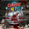 Dark Hour Riddim (2019)