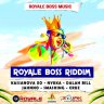 Royale Boss Riddim (2019)