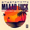 Mad Luck Riddim (2019)