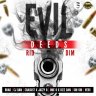 Evil Deeds Riddim (2019)