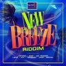 New Breeze Riddim (2019)