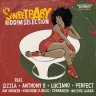 Sweet Baby Riddim (2011)