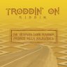 Troddin' On Riddim (2020)