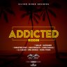 Addicted Riddim (2019)