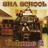 Ska School, Vol. 2 (2017)