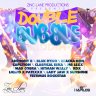 Double Bubble Riddim (2013)