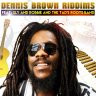 Sly & Robbie - Dennis Brown Riddims (2016)