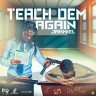 Jahmiel - Teach Dem Again (2020)