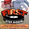 First Step Riddim (2016)