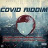 Covid Riddim (2020)