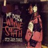Wayne Smith - Mr. Bossman (2017)