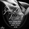 Goose Bumps Riddim (2013)