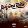 Body Good Riddim (2020)