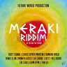 Meraki Riddim (2020)