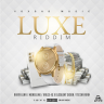 Luxe Riddim (2020)