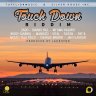 Touch Down Riddim (2020)