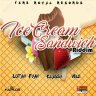 Ice Cream Sandwich Riddim (2016)